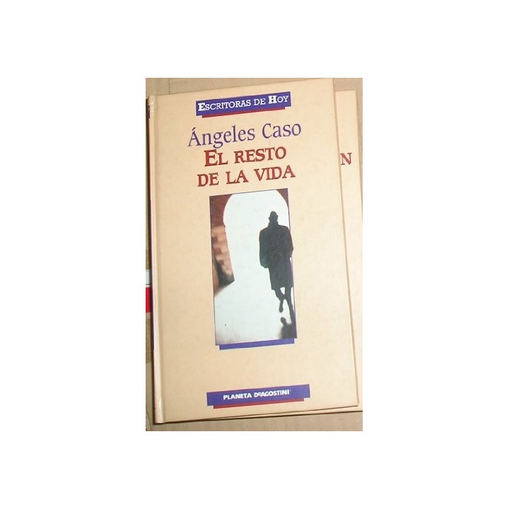 El Resto De La Vida - Angeles Caso